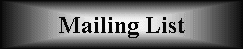 Mailing List