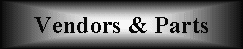 Vendors & Parts